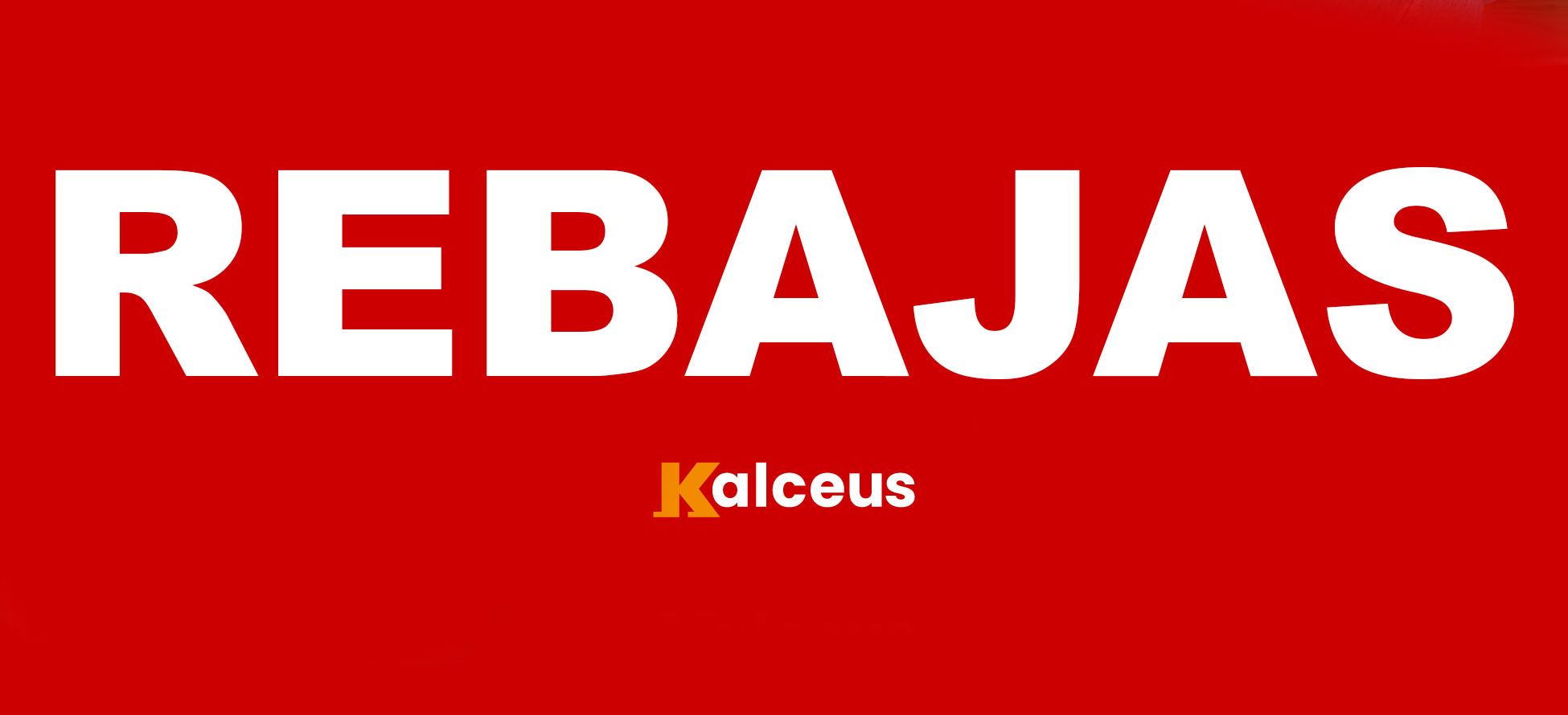 Aprovecha las Rebajas en Kalceus